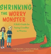 Enlarge image Cover: Shrinking the Worry Monster - Sally Baird