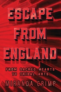 Enlarge image Cover: Escape From England - Miranda Crimp