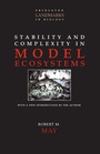 Cover: Stability and Complexity in Model Ecosystems - Princeton University Press