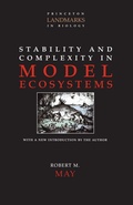 Cover: Stability and Complexity in Model Ecosystems - Princeton University Press