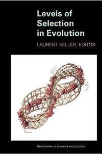 Enlarge image Cover: Levels of Selection in Evolution - Princeton University Press