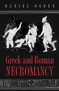 Cover: Greek and Roman Necromancy - Princeton University Press