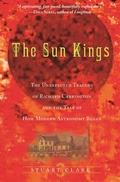 Cover: The Sun Kings - Princeton University Press