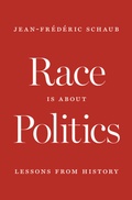 Cover: Race Is about Politics - Princeton University Press