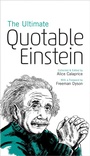 Cover: The Ultimate Quotable Einstein - Princeton University Press