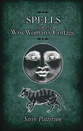 Cover: Spells from the Wise Woman's Cottage - Llewellyn Publications