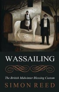 Enlarge image Cover: Wassailing - Llewellyn Publications