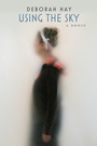 Cover: Using the Sky - Wesleyan University Press