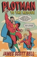 Cover: Plotman to the Rescue - Compendium Press