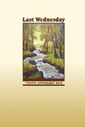 Cover: Last Wednesday - Wide Awake Publishing