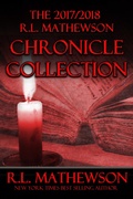 Cover: 2017/2018 R.L. Mathewson Chronicle Collection - R.L. Mathewson
