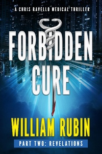 Enlarge image Cover: Forbidden Cure Part Two: Revelations - William Rubin