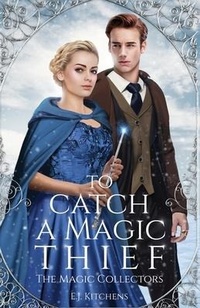 Enlarge image Cover: To Catch a Magic Thief - Brier Road Press