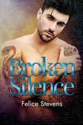 Cover: Broken Silence (Rock Bottom, #1) - Felice Stevens