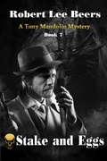 Cover: Stake and Eggs (The Tony Mandolin Mysteries, #7) - Robert Lee Beers