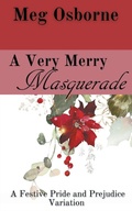 Cover: A Very Merry Masquerade - Meg Osborne