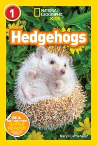 Enlarge image Cover: Hedgehogs (National Geographic Kids Readers, Level 1) - National Geographic Kids