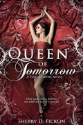 Cover: Queen of Tomorrow - Clean Teen Publishing, Inc.