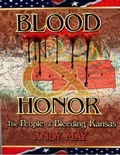 Cover: BLOOD AND HONOR - Andy May Petrophysicist