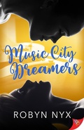 Cover: Music City Dreamers - Bold Strokes Books