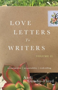 Enlarge image Cover: Love Letters to Writers - Andrea Cumbo-Floyd
