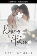 Cover: Raking the Ashes - Evernight Publishing