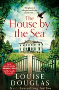 Cover: The House by the Sea - Boldwood Books Ltd