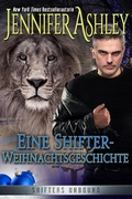 Cover: Eine Shifter-Weihnachtsgeschichte (Shifters Unbound: Deutsche Ausgabe) - Shifters Unbound: Deutsche Ausgabe