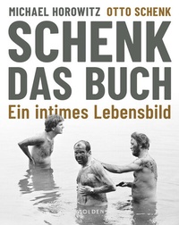 Abbildung von: Schenk. Das Buch - Molden Verlag in Verlagsgruppe Styria GmbH &  Co. KG