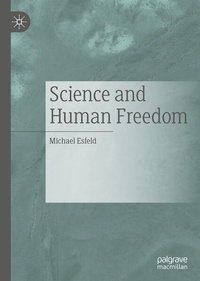 Enlarge image Cover: Science and Human Freedom - Palgrave Macmillan