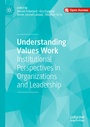Cover: Understanding Values Work - Palgrave Macmillan