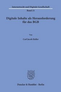 Abbildung von: Digitale Inhalte als Herausforderung für das BGB. - Duncker & Humblot
