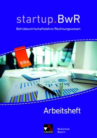 Abbildung von: startup.BwR Realschule Bayern / startup.BwR Bayern AH 8 IIIa - Buchner, C.C.