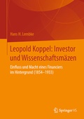 Abbildung von: Leopold Koppel: Investor und Wissenschaftsmäzen - Springer VS