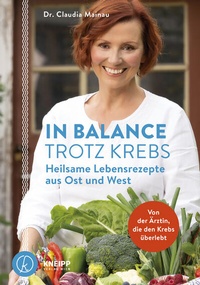 Abbildung von: In Balance trotz Krebs - Kneipp Verlag in Verlagsgruppe Styria GmbH & Co. KG