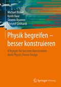 Cover: Physik begreifen - besser konstruieren - Springer Vieweg