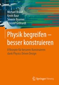 Cover: Physik begreifen - besser konstruieren - Springer Vieweg