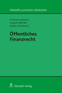 Abbildung von: Öffentliches Finanzrecht - Stämpfli Verlag
