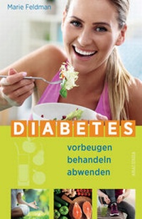 Abbildung von: Diabetes vorbeugen, behandeln, abwenden (Prä-Diabetes, Prädiabetes heilen) - Anaconda Verlag