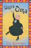 Cover: Ilse Kleberger, Unsre Oma - Anaconda Verlag