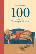 Cover: 100 kurze Vorlesegeschichten - Anaconda Verlag