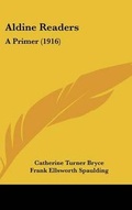 Cover: Aldine Readers - Kessinger Publishing