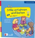 Cover: Stille erfahren und beten mit Kindern - Lahn-Verlag
