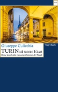 Cover: Turin ist unser Haus - Wagenbach