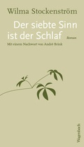 Cover: Der siebte Sinn ist der Schlaf - Wagenbach