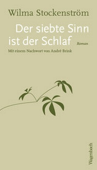 Abbildung von: Der siebte Sinn ist der Schlaf - Wagenbach