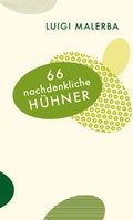 Cover: 66 nachdenkliche H&uuml;hner - Wagenbach