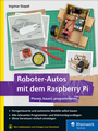 Cover: Roboter-Autos mit dem Raspberry Pi - Rheinwerk