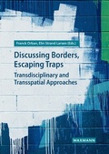 Abbildung von: Discussing Borders, Escaping Traps - Waxmann