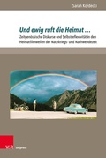 Cover: Und ewig ruft die Heimat . - Brill Deutschland